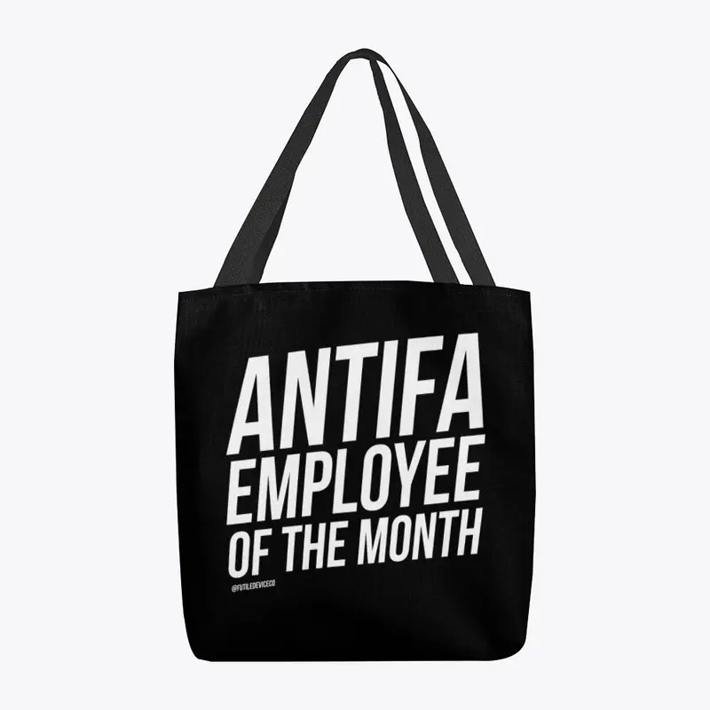 ANTIFA EMPLOYEE OF THE MONTH