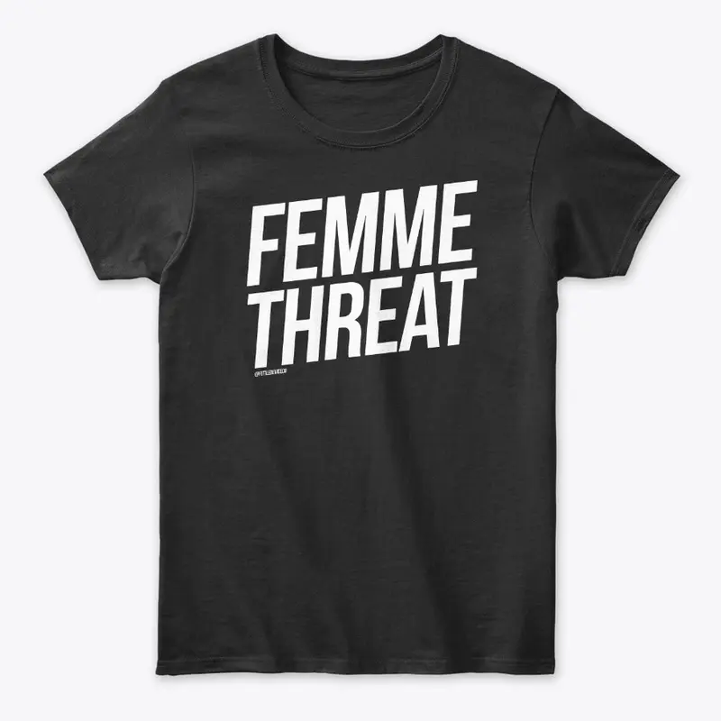 Femme Threat