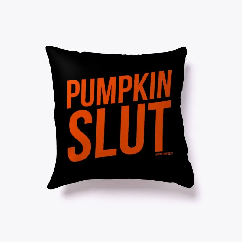 PUMPKIN SLUT 2022