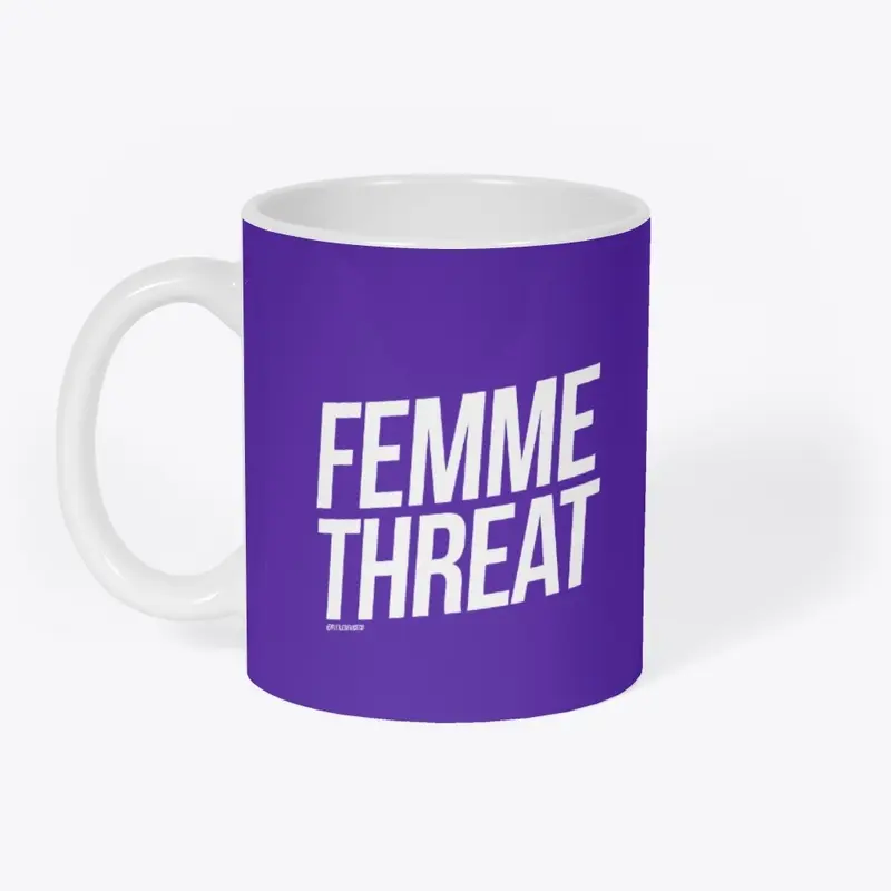 Femme Threat