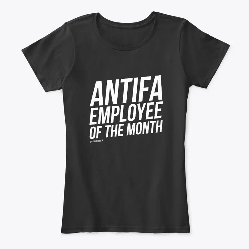 ANTIFA EMPLOYEE OF THE MONTH